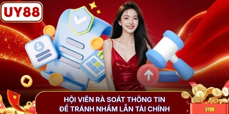 Hội viên rà soát thông tin để tránh nhầm lẫn tài chính