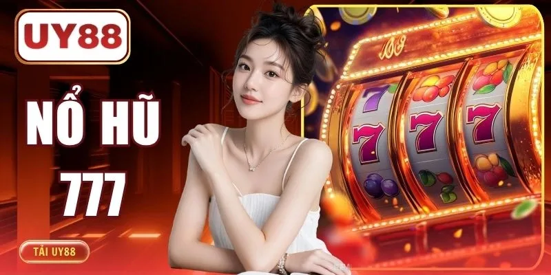 Nổ Hũ 777