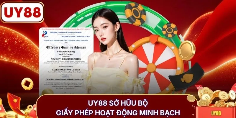 UY88 sở hữu bộ giấy phép hoạt động minh bạch